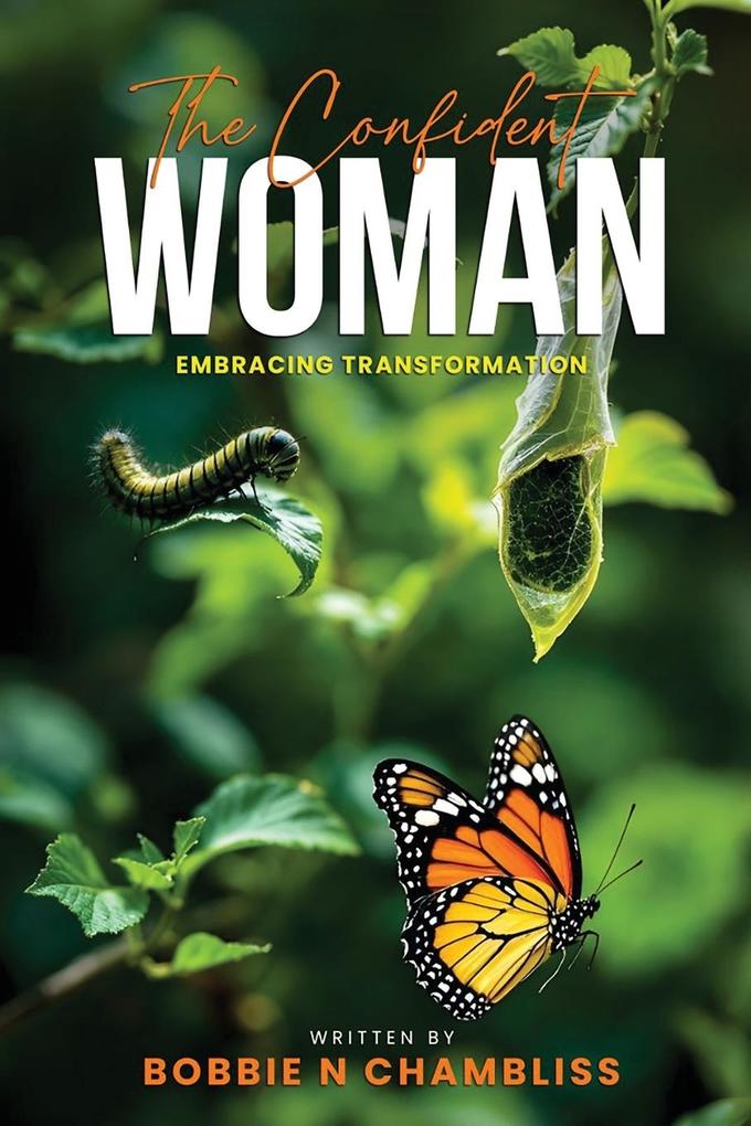 THE CONFIDENT WOMAN