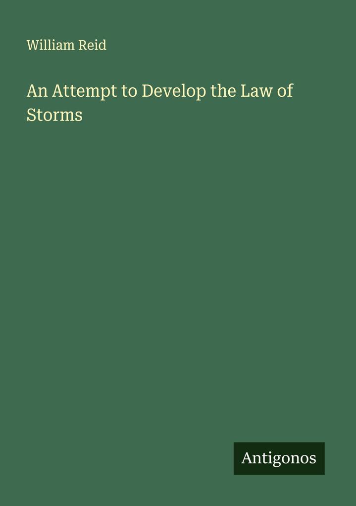 An Attempt to Develop the Law of Storms
