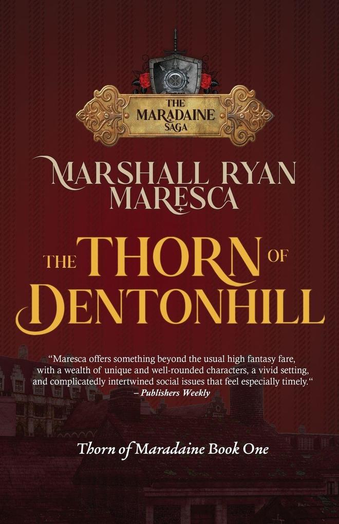 The Thorn of Dentonhill