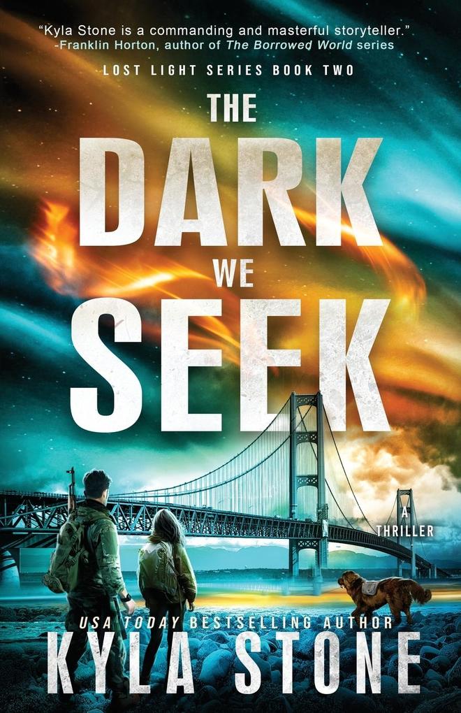 The Dark We Seek