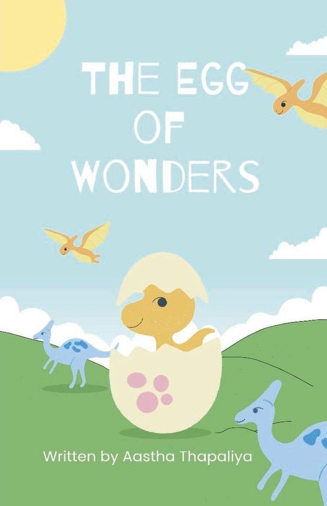 The Egg Of Wonders