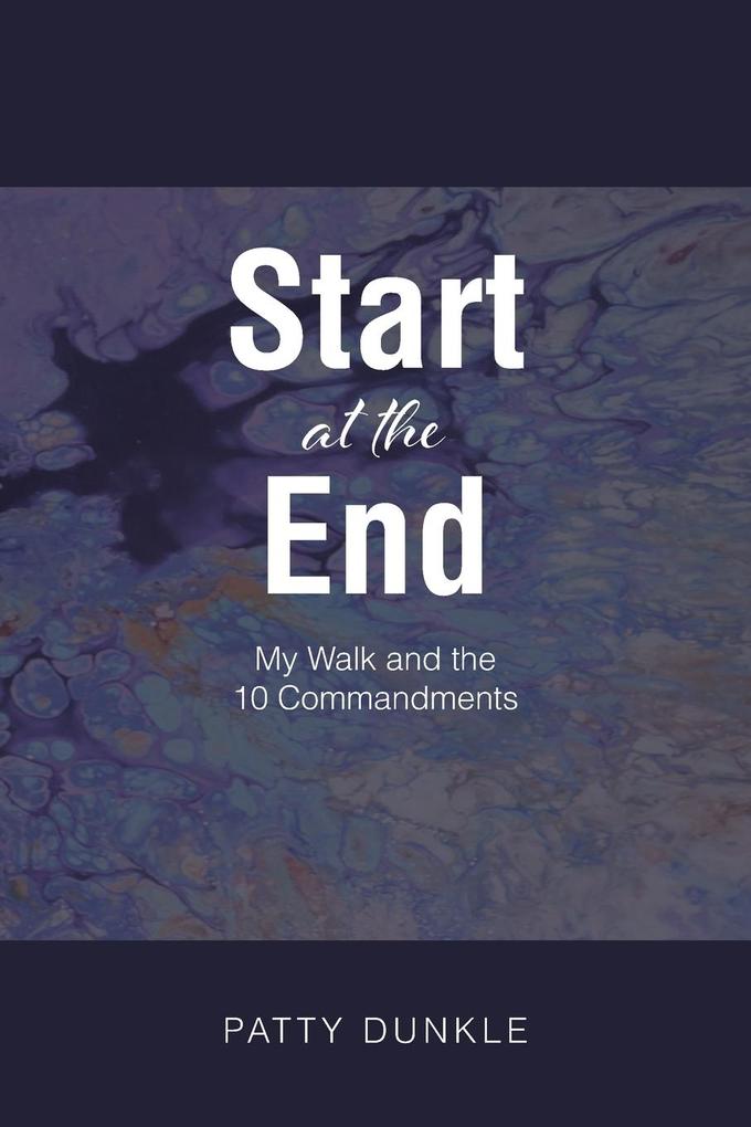 Start at the End