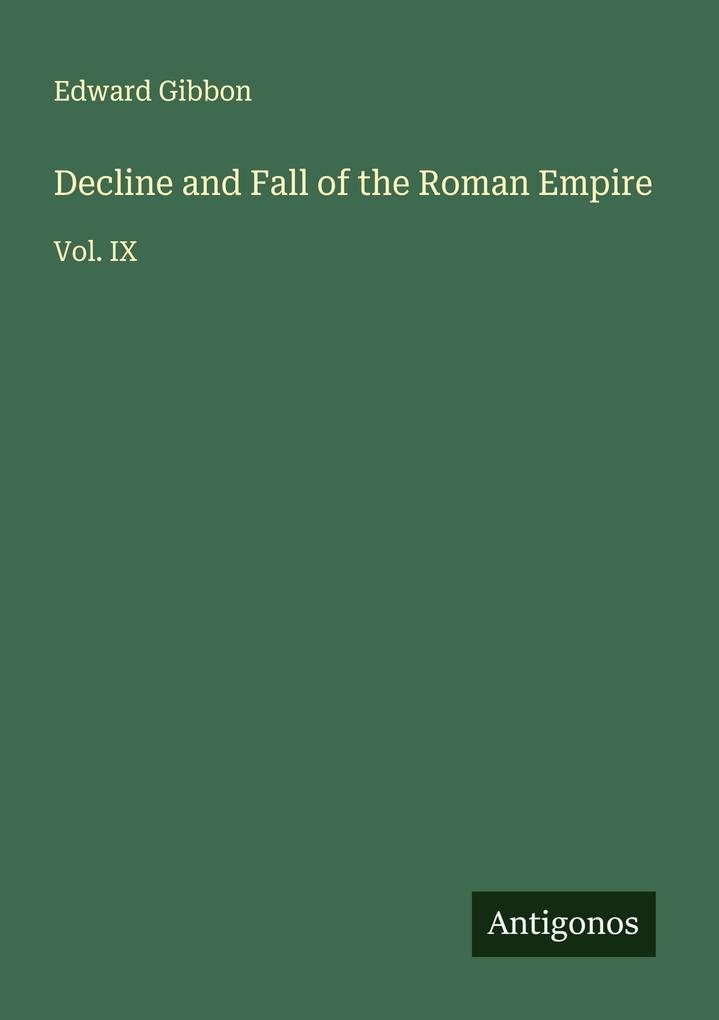 Decline and Fall of the Roman Empire