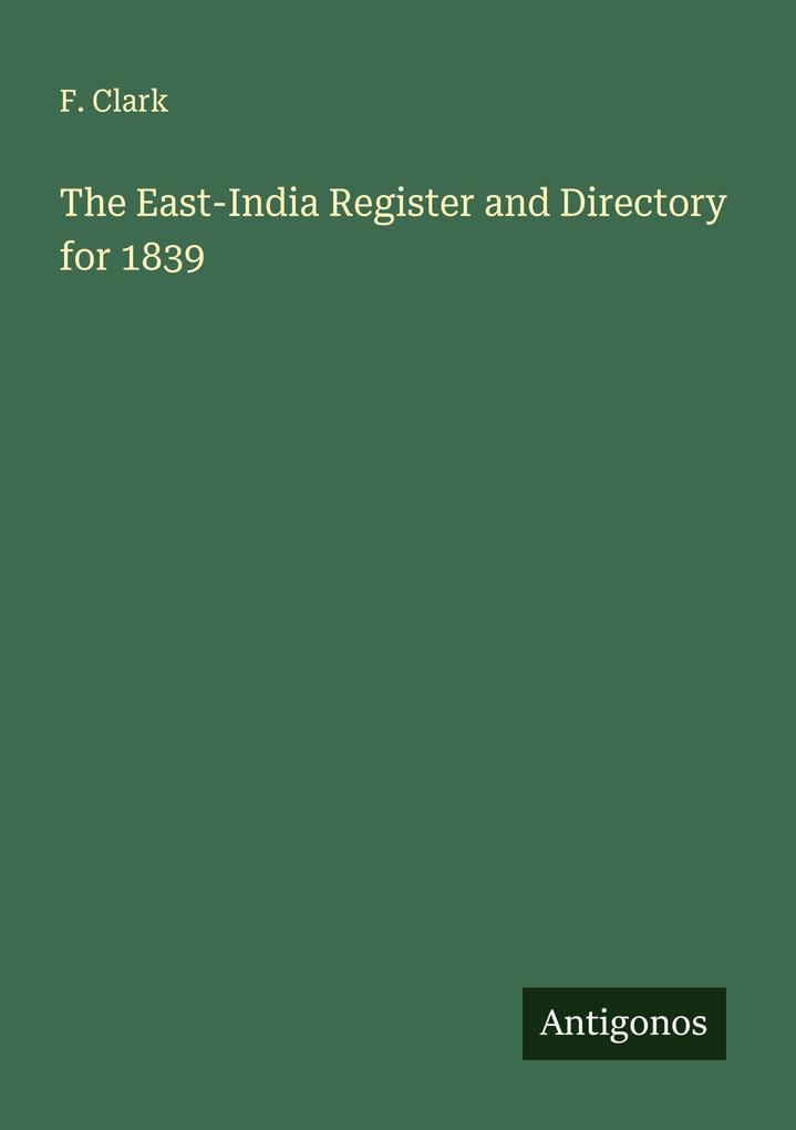 The East-India Register and Directory for 1839