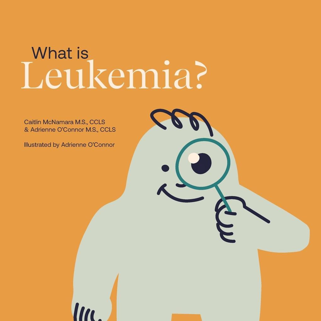 What is Leukemia?