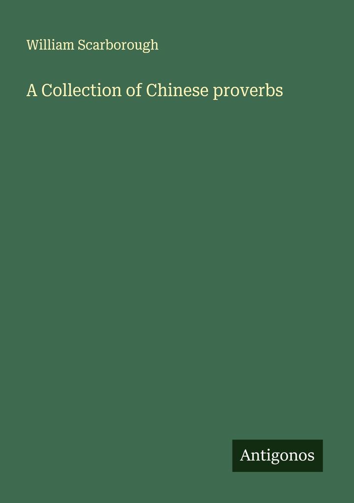 A Collection of Chinese proverbs