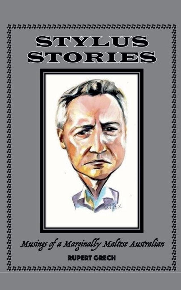 Stylus Stories- Musings of a Marginally Maltese Australian