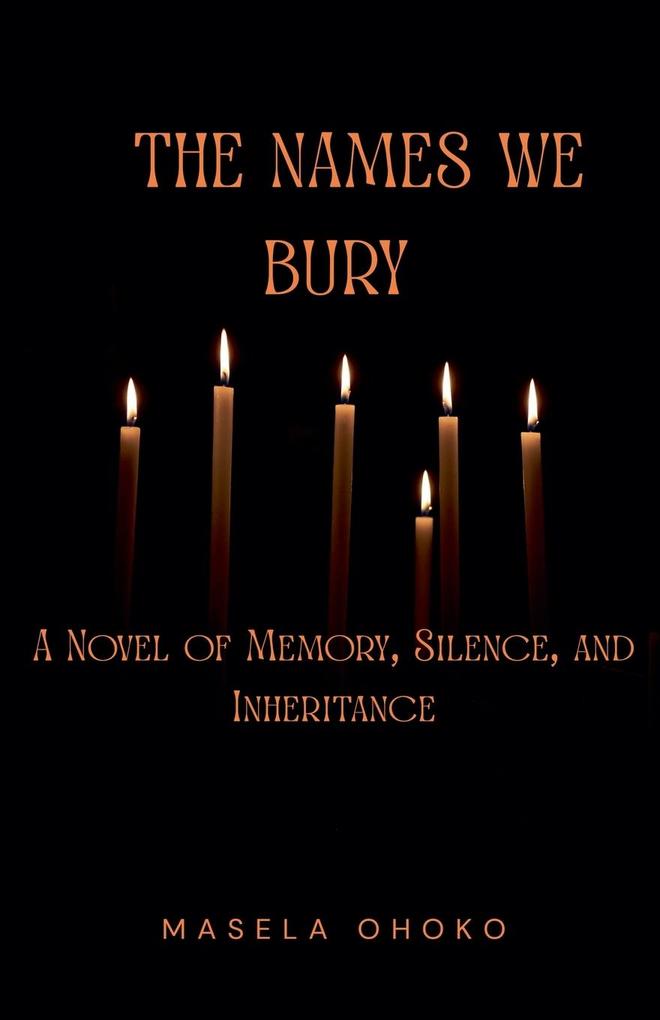 The Names We Bury