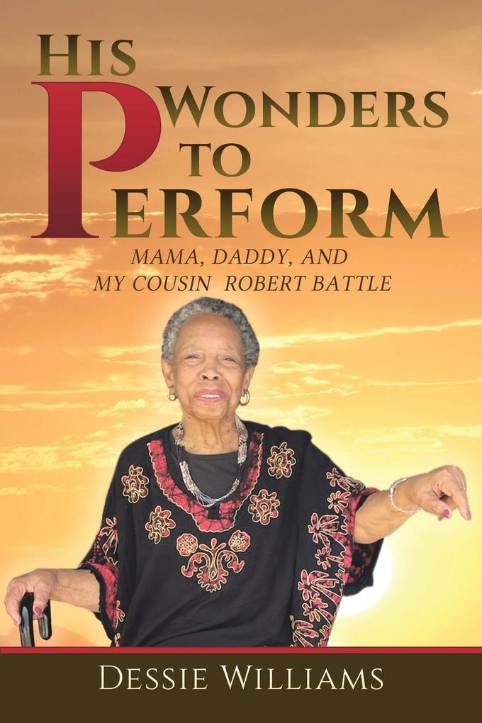His Wonders to Perform