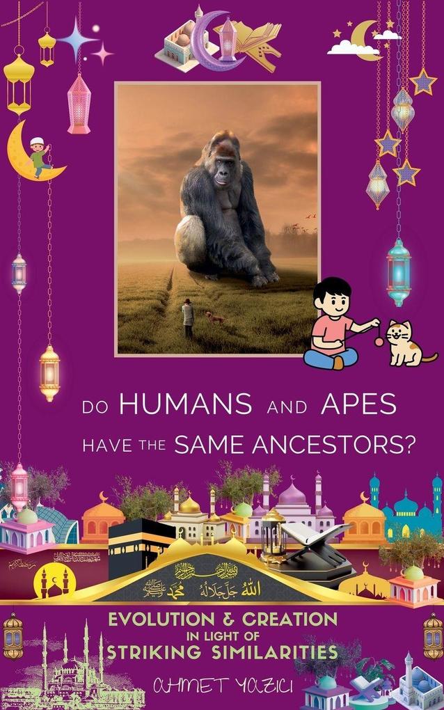 Do Humans and Apes Have the Same Ancestors?