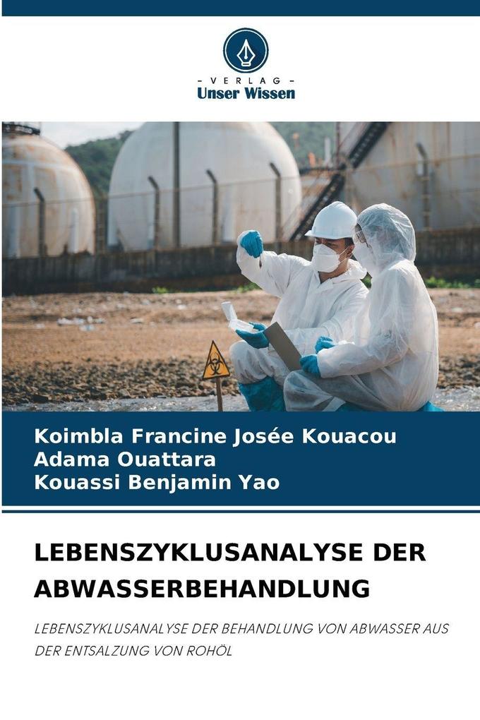 LEBENSZYKLUSANALYSE DER ABWASSERBEHANDLUNG