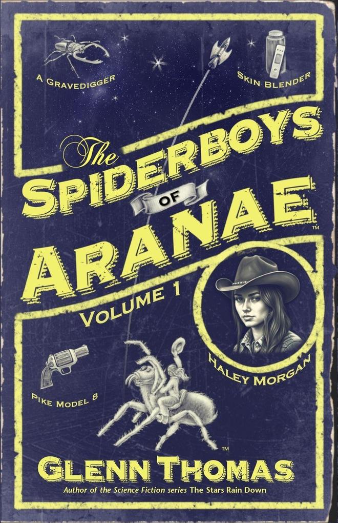 The Spiderboys of Aranae Volume 1