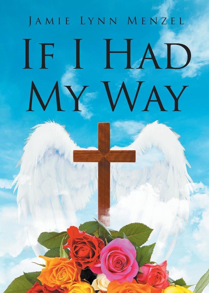 If I Had My Way