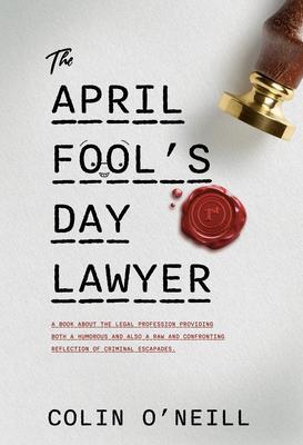 The April Fool's Day Lawyer