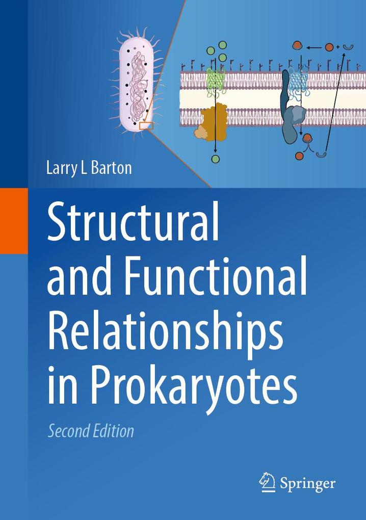 Structural and Functional Relationships in Prokaryotes