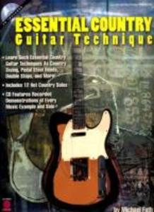 Essential Country Guitar Technique [With CD]