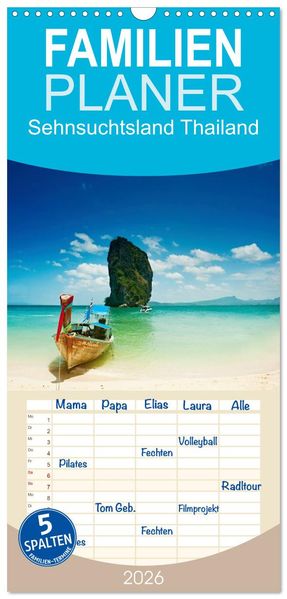 Familienplaner 2026 - Sehnsuchtsland Thailand mit 5 Spalten (Wandkalender 21 x 45 cm) CALVENDO
