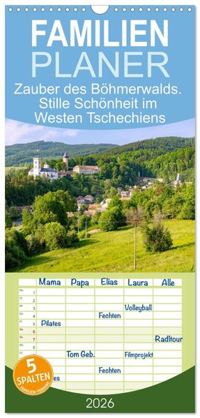 Familienplaner 2026 - Zauber des Böhmerwalds. Stille Schönheit im Westen Tschechiens mit 5 Spalten (Wandkalender 21 x 45 cm) CALVENDO