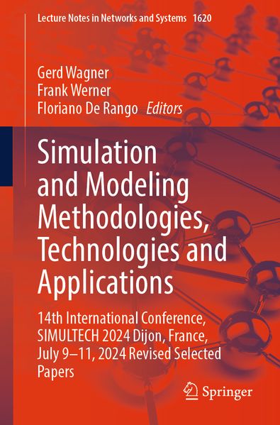 Simulation and Modeling Methodologies Technologies and Applications