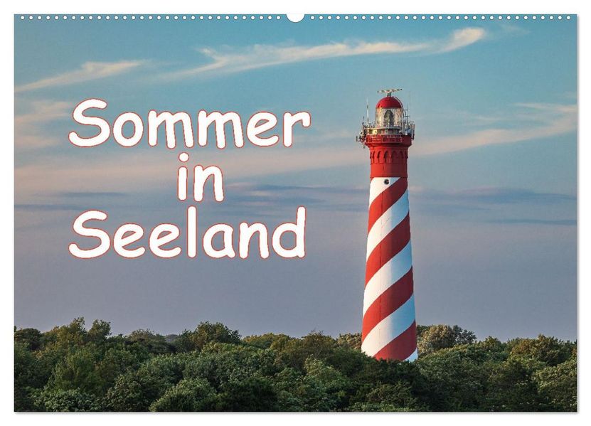 Sommer in Seeland (Wandkalender 2026 DIN A2 quer) CALVENDO Monatskalender