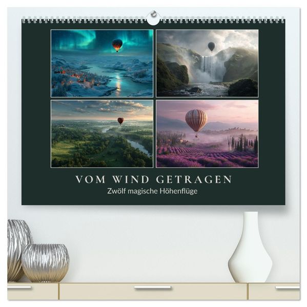 Vom Wind getragen (hochwertiger Premium Wandkalender 2026 DIN A2 quer) Kunstdruck in Hochglanz