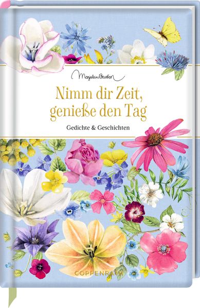 Nimm dir Zeit genieße den Tag
