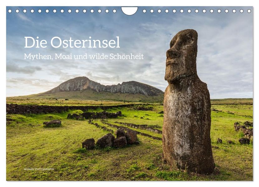 Die Osterinsel - Mythen Moai und wilde Schönheit (Wandkalender 2026 DIN A4 quer) CALVENDO Monatskalender