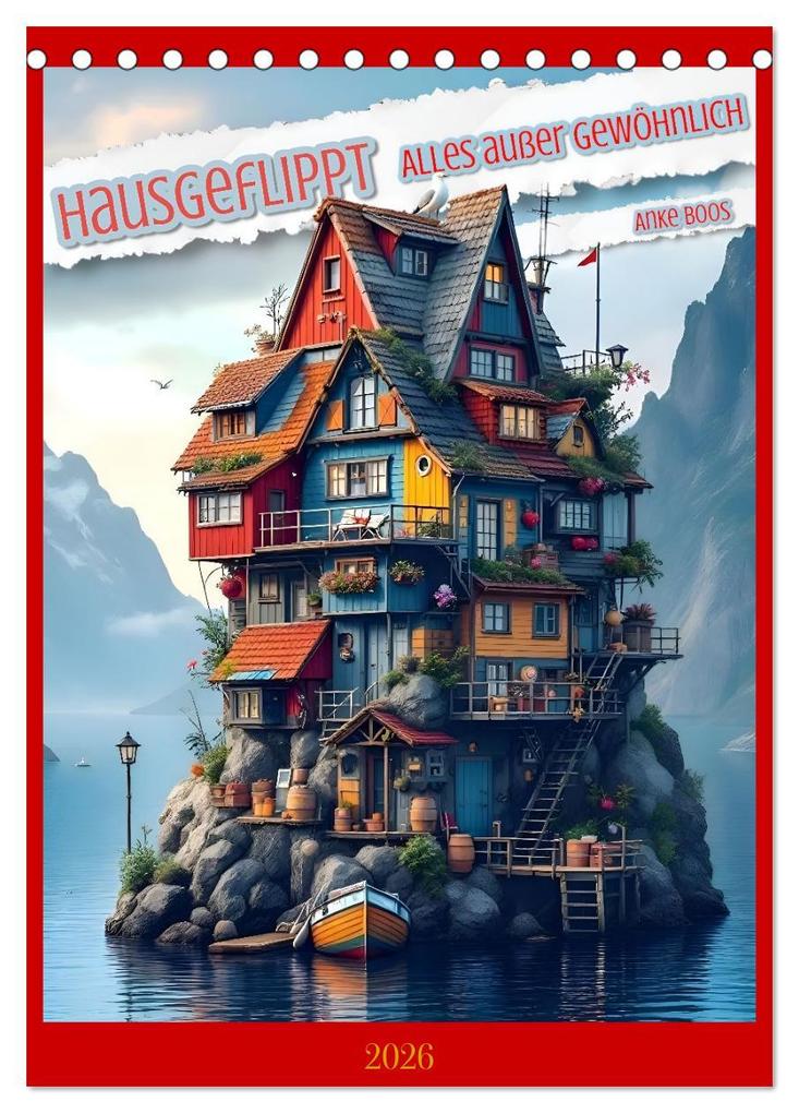 Hausgeflippt (Tischkalender 2026 DIN A5 hoch) CALVENDO Monatskalender