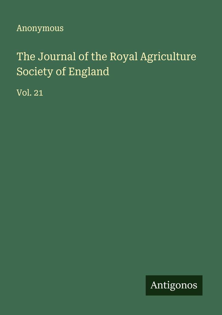 The Journal of the Royal Agriculture Society of England