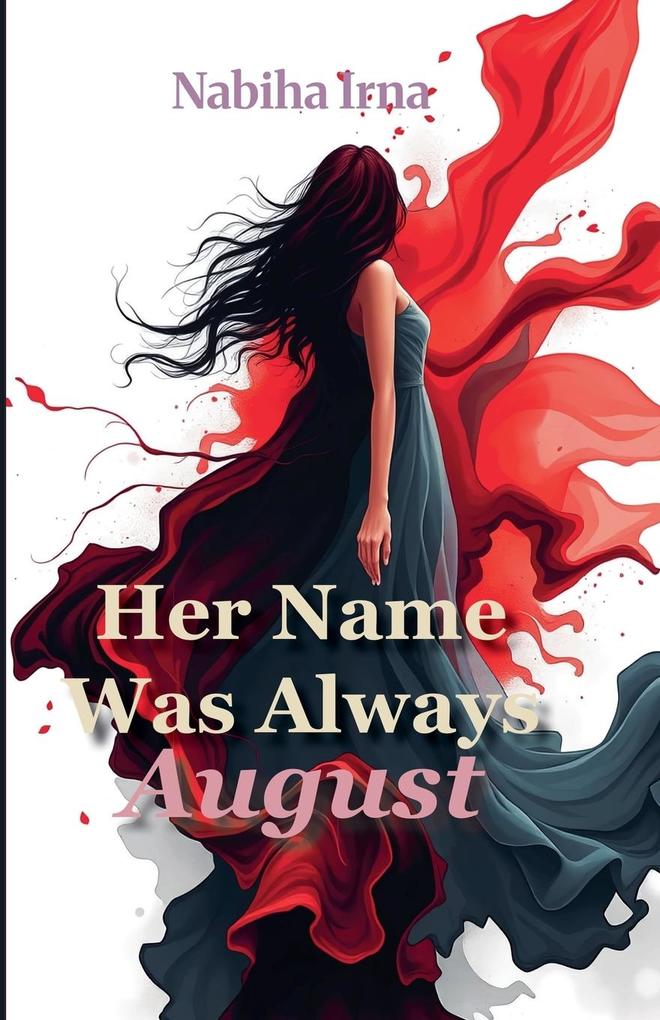 Her Name Was Always August