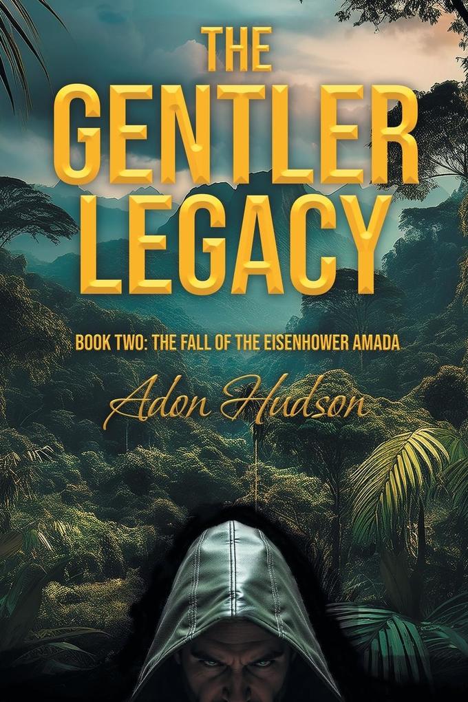 The Gentler Legacy Book Two