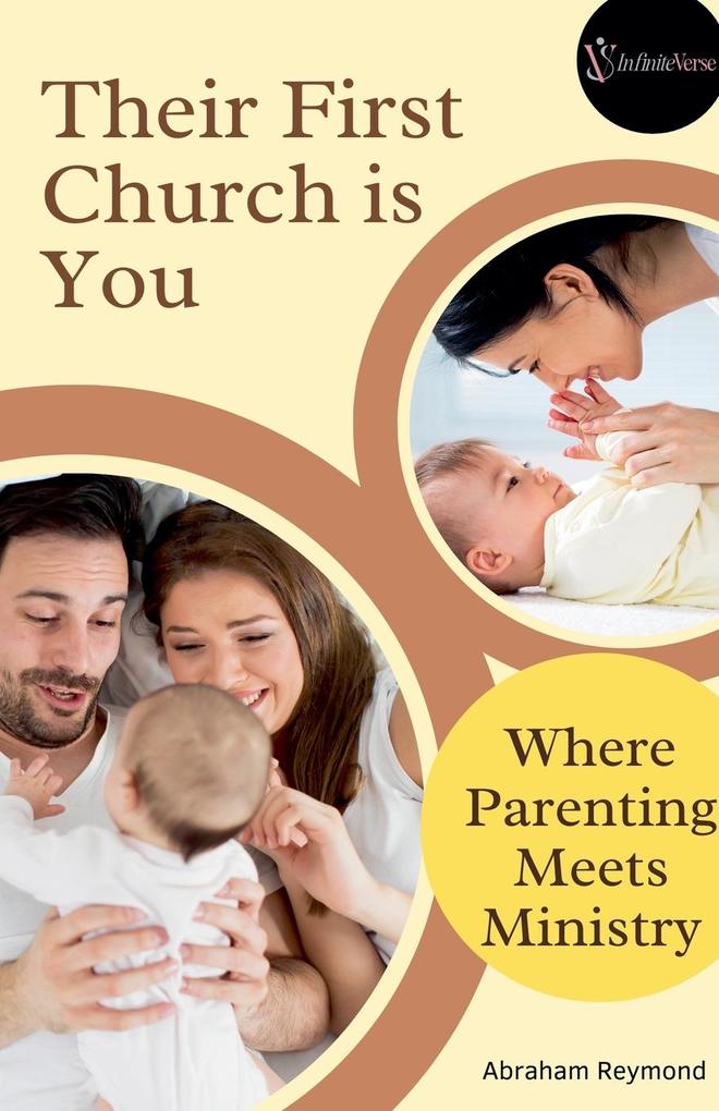 Their First Church is You