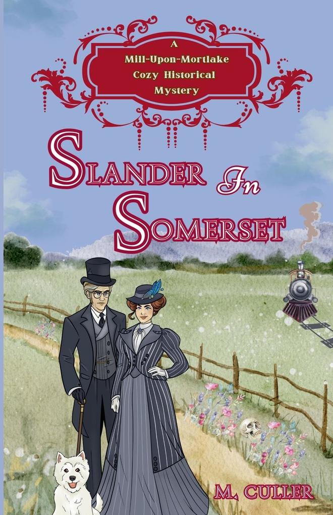 Slander in Somerset