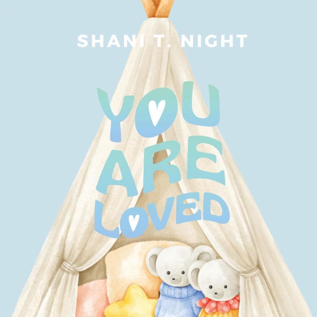 You Are Loved