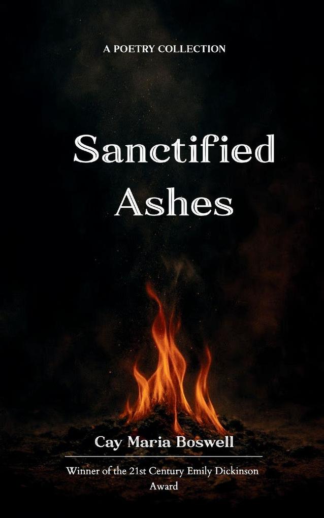 Sanctified Ashes