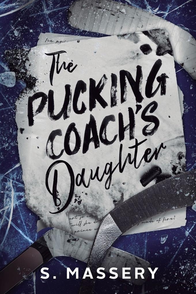The Pucking Coach's Daughter