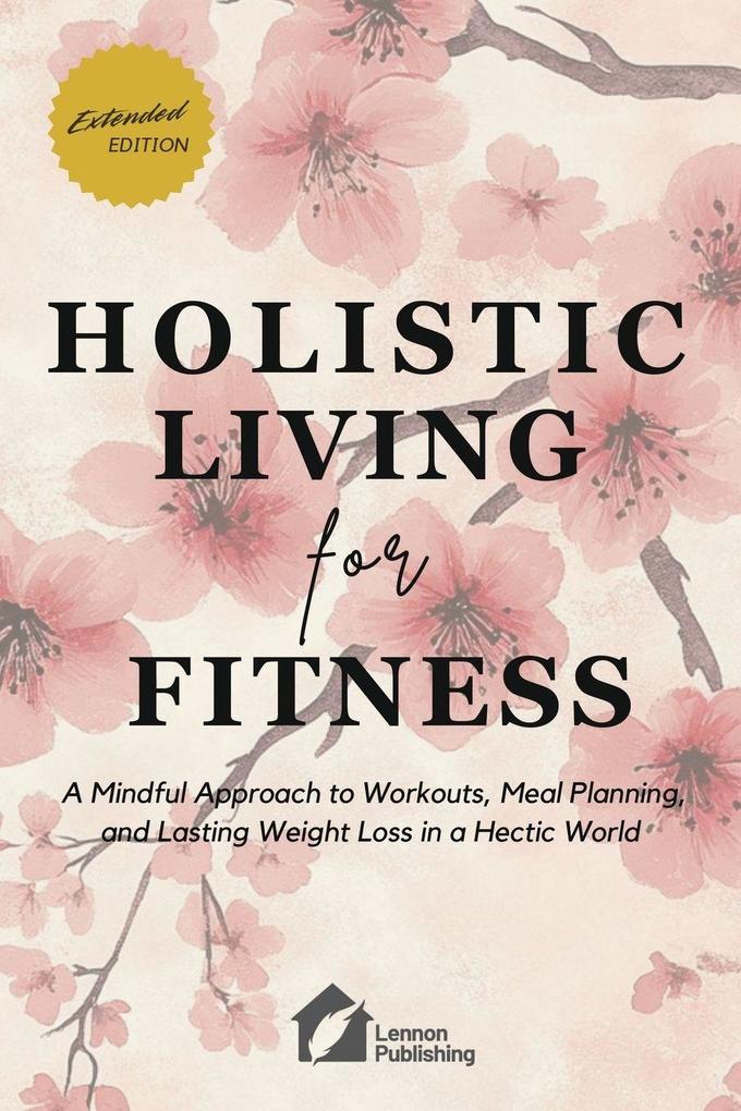 Holistic Living for Fitness