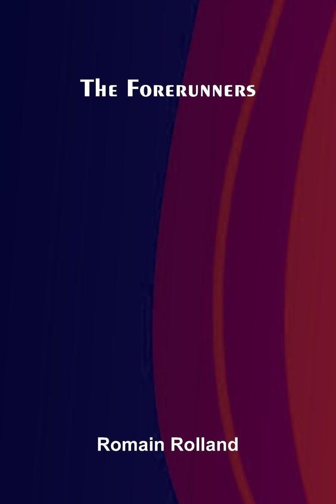 The Forerunners