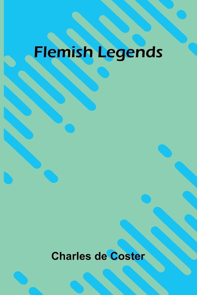 Flemish Legends