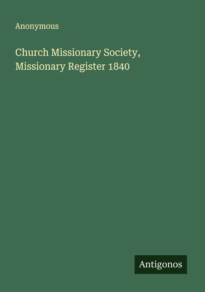 Church Missionary Society Missionary Register 1840