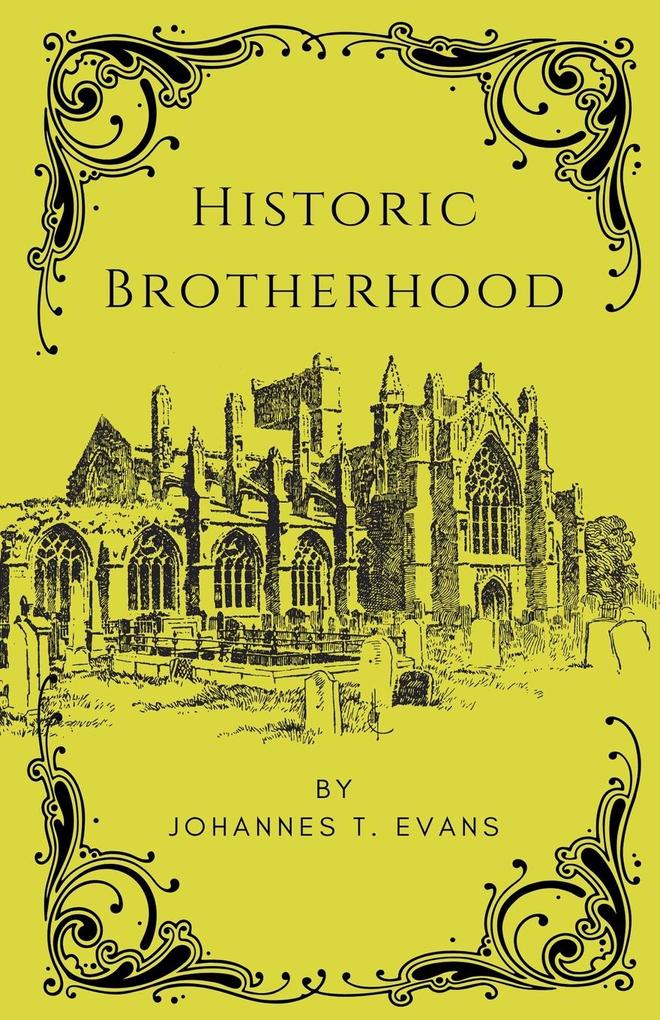 Historic Brotherhood