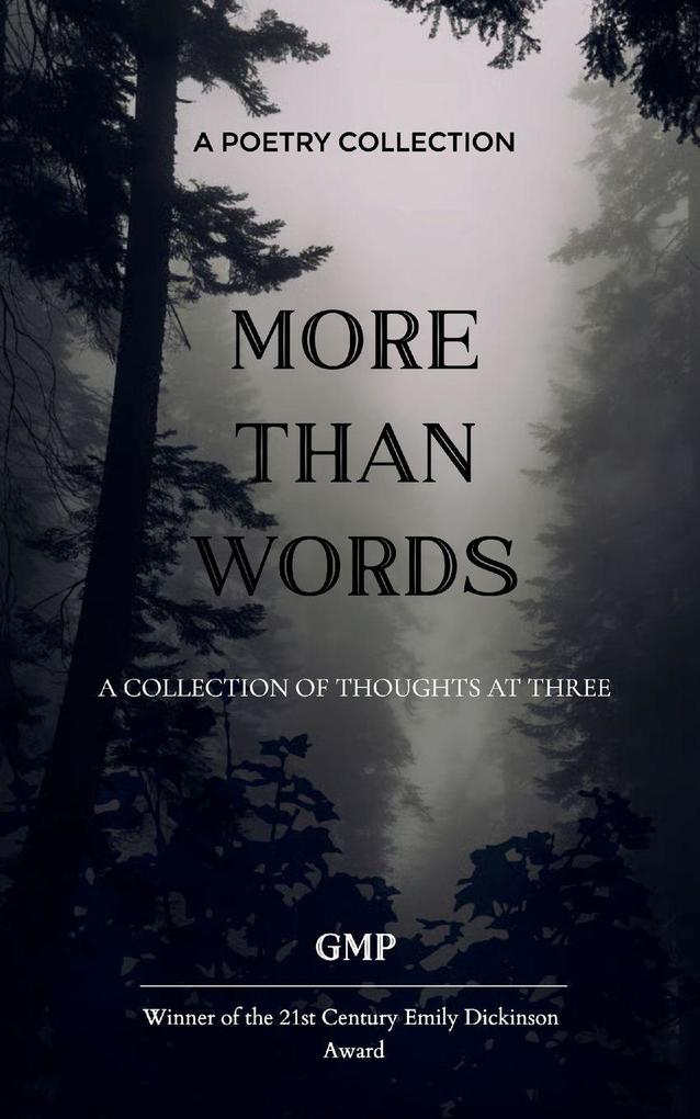 More than Words