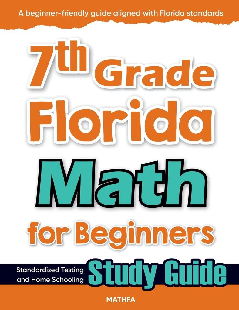 7th Grade Florida Math for Beginners