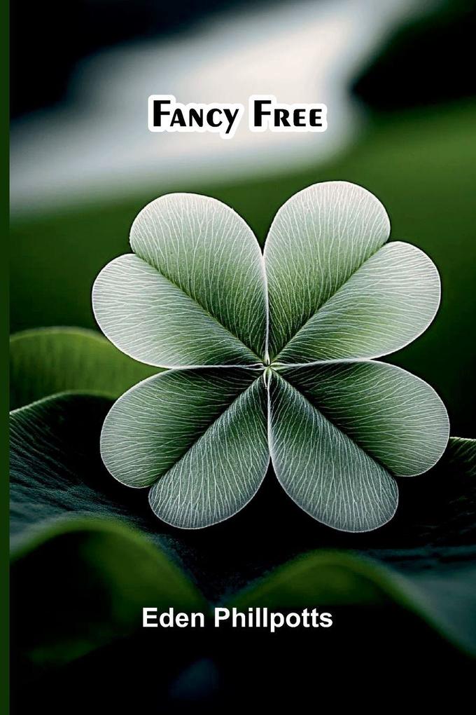 Fancy free