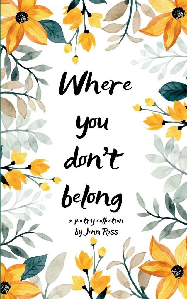 Where you don't belong