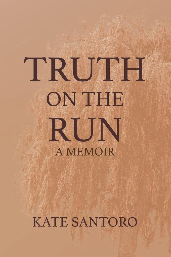 Truth on the Run