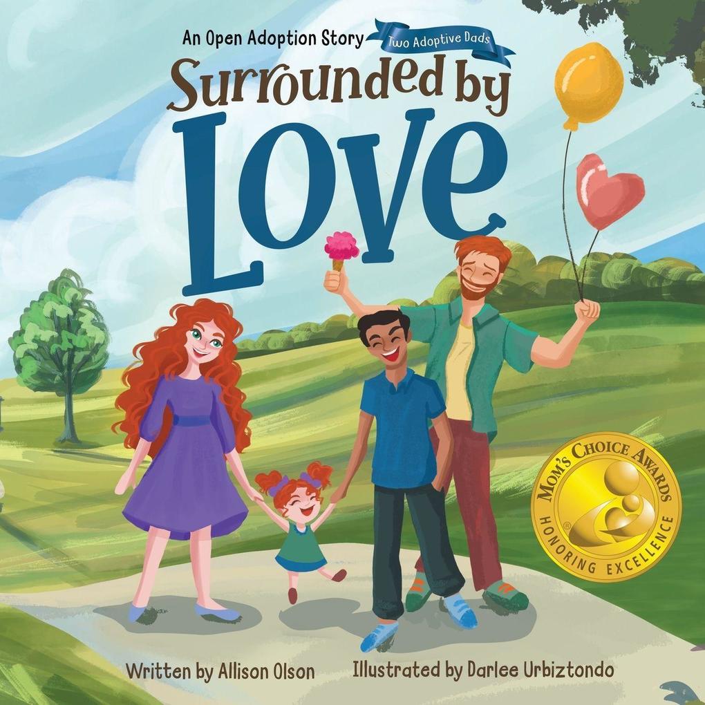 Surrounded by Love