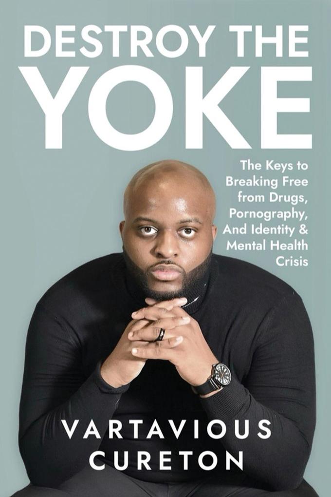 Destroy the Yoke