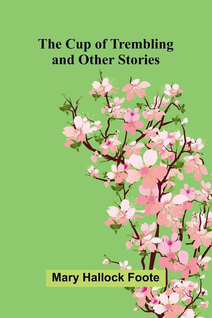 The Cup of Trembling and Other Stories