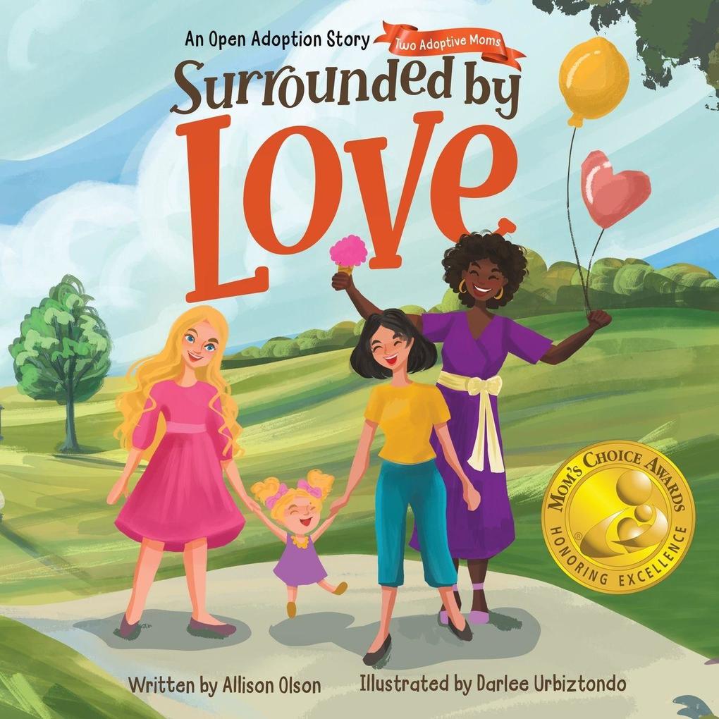 Surrounded by Love